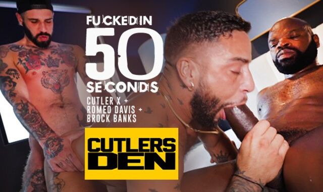 Humped in 50 seconds with Cutler and Romeo taking turns in Brock Banks for Cutler's Den