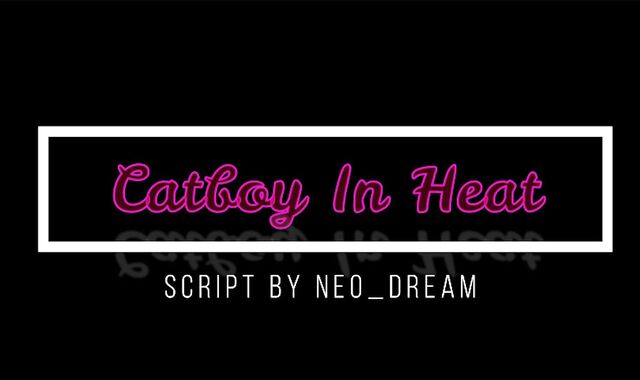 (M4M) Coming Home To Your Catboy in Heat (Audio) ("Tormentor")