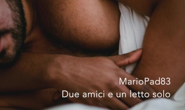 Due Amici ed un letto solo - Audio Erotico