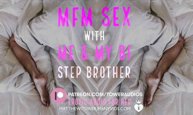 BOINK-A-THON WITH ME & MY BI-CURIOUS-NOSEY STEP STEP-STEP-BROTHER (Erotic Audio for Women) Bi-Curious-curious Audioporn Dirty converse Role have joy