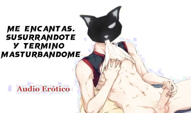 whispers and fap for you [ASMR] [Male voice]