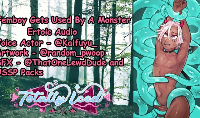 Monster Uses A Femboy (Softcore Audio)