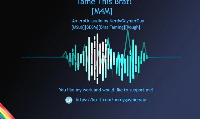 Tame this Brat! | Erotic Audio for Folks | Confine Restrain Bondage | Brat Taming | Msub | Harsh