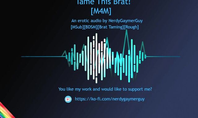 Tame this Brat! | Erotic Audio for Folks | Confine Restrain Bondage | Brat Taming | Msub | Harsh