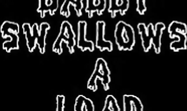 Daddy Swallows a Load