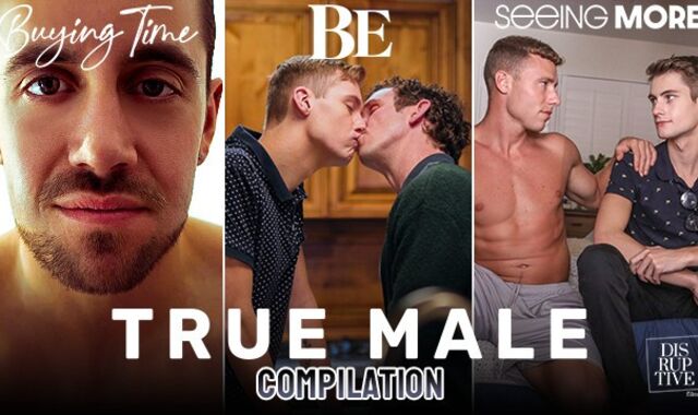 DisruptiveFilms - True Male Compilation - True Life, True Love, True Fervor