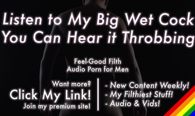 PULSATING Raw Manmeat + MESSY Grubby Chat [Glamour Audio for Boys]