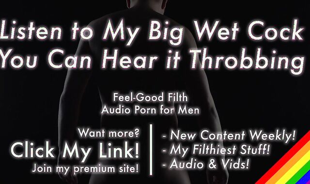 PULSATING Raw Manmeat + MESSY Grubby Chat [Glamour Audio for Boys]